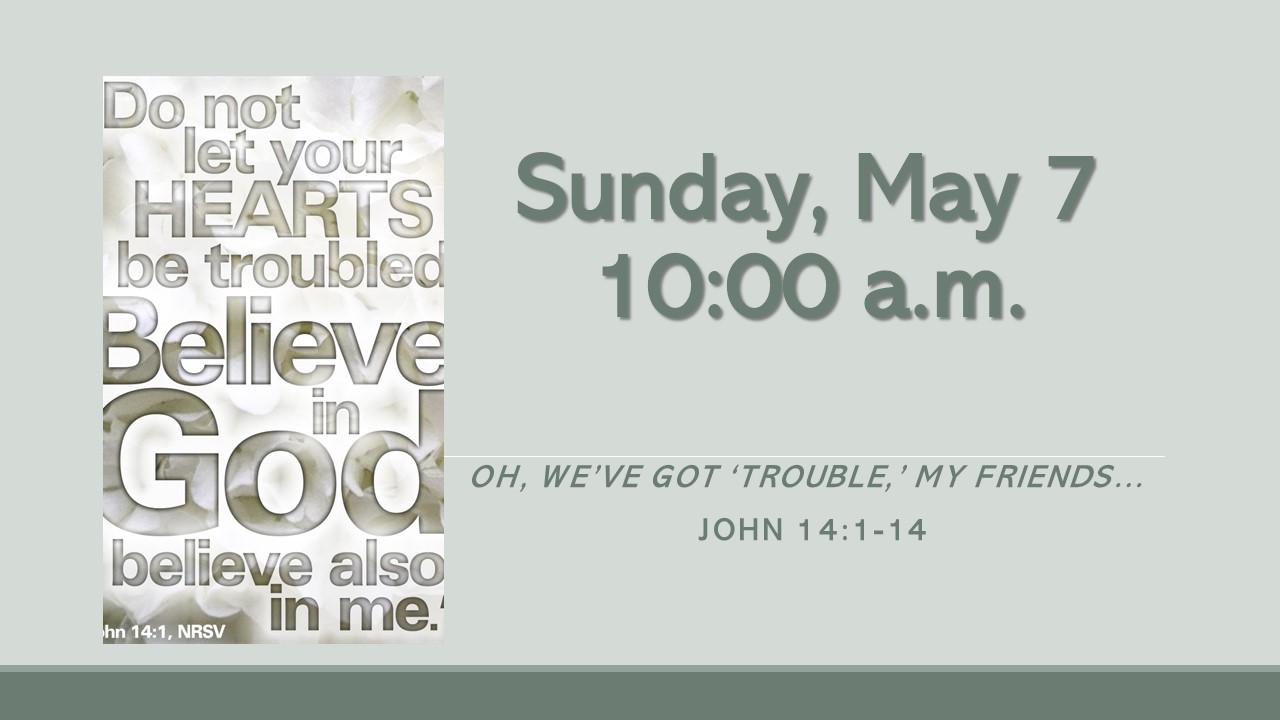 May 7th Worship - First Presbyterian Church